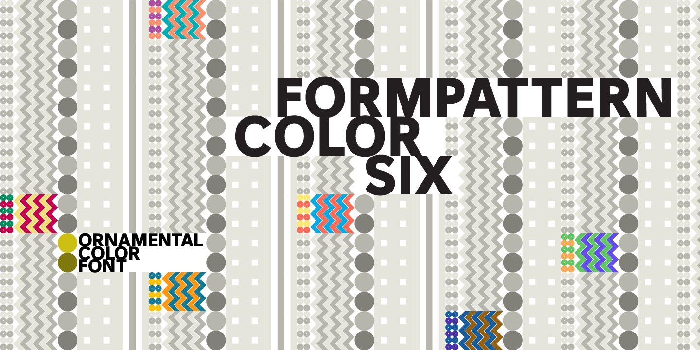 Beispiel einer FormPattern Color Six-Schriftart #16